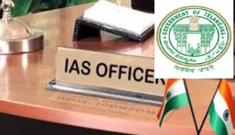 IAS transfers Telangana