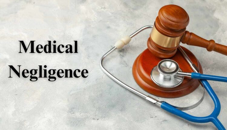 medical negligence