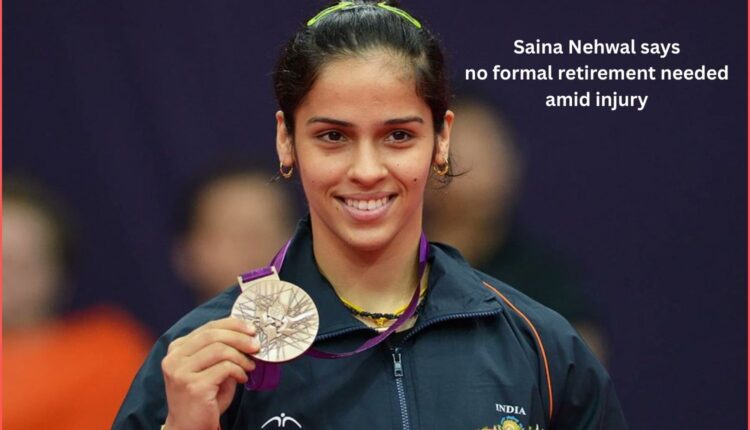 Saina Nehwal retirement