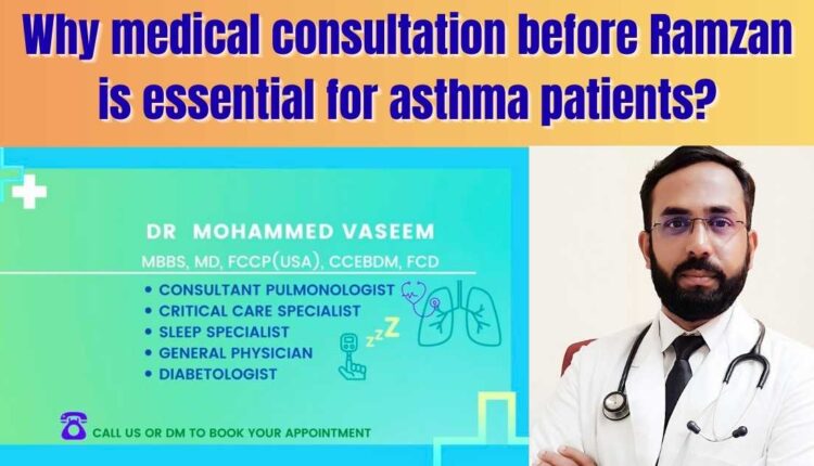 Asthma fasting advice for Ramzan observers