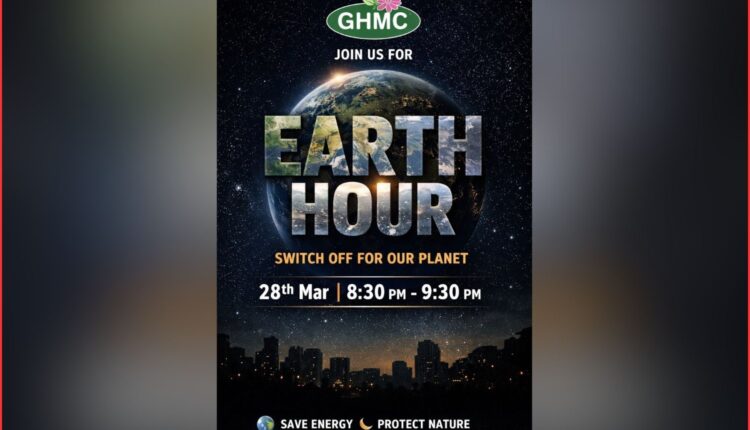 Earth Hour: GHMC urges switch off lights on March 28