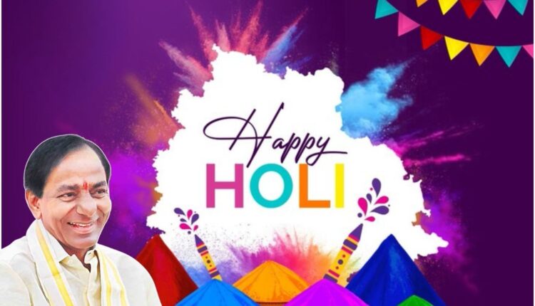 Holi greetings from K Chandrashekhar Rao