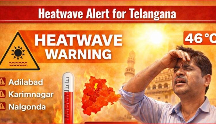 Telangana summer temperatures