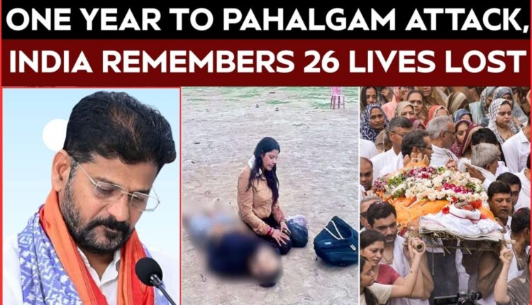 Pahalgam attack anniversary