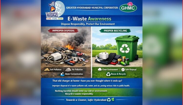E-waste awareness Hyderabad GHMC