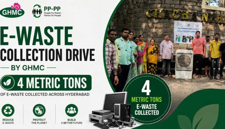 E-waste collection drive held across Hyderabad
