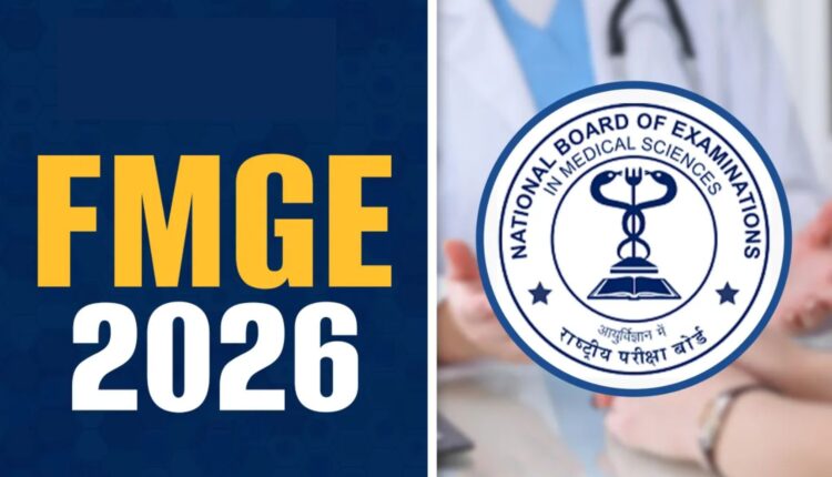 FMGE exam 2026: Late entry not allowed