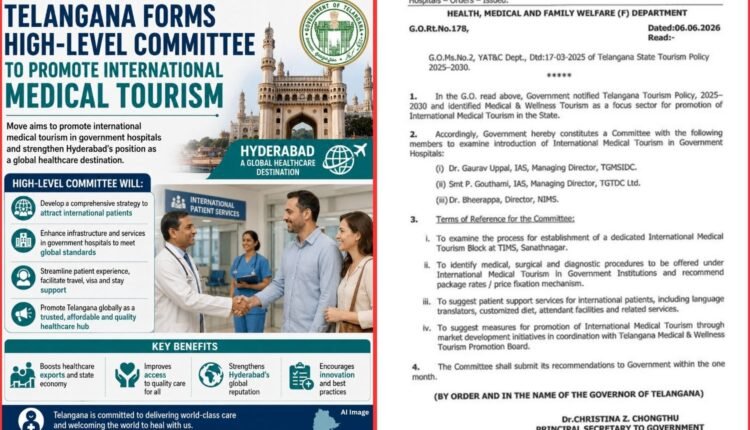 International medical tourism panel formed in Telangana