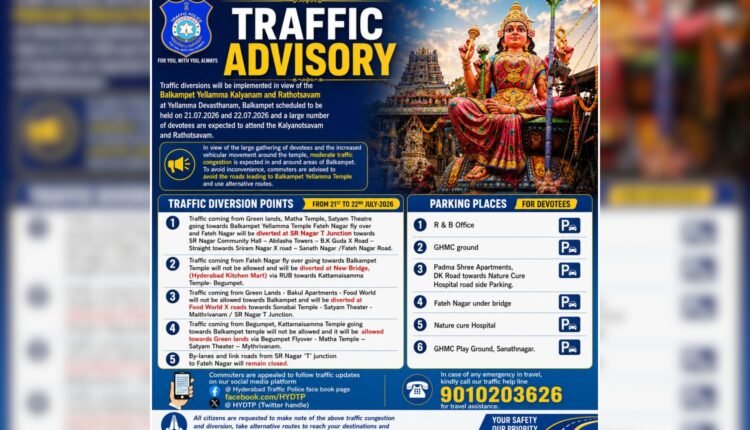 Hyderabad Traffic advisory for Balkampet festival