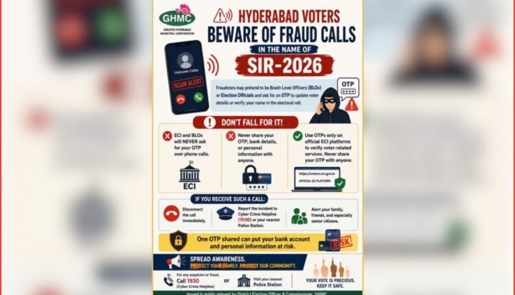 SIR-2026 OTP scams: Hyderabad Police warning
