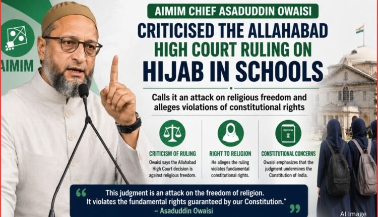 Owaisi hijab ruling