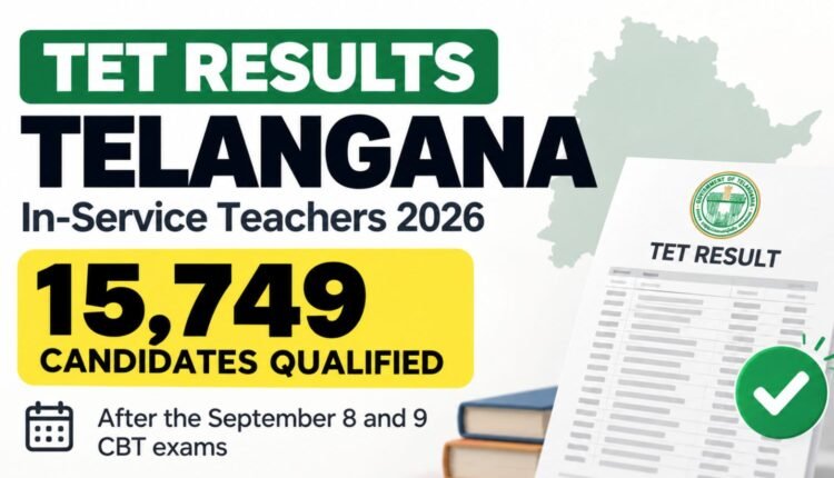 TET Results Telangana: TGTET 2026 results released