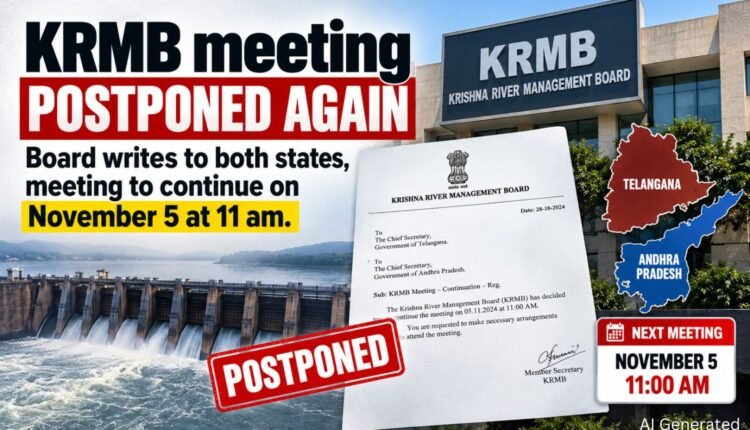 KRMB meeting postponed again, board informs both states