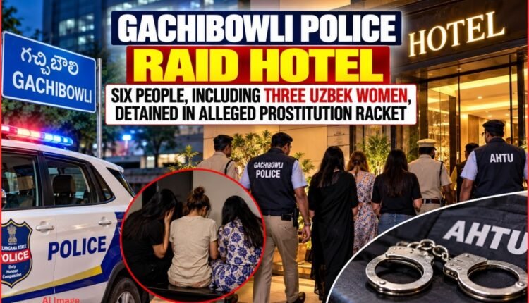 Gachibowli hotel raid