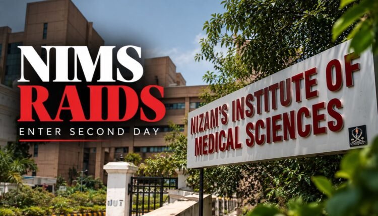 NIMS Hospital raids enter second day