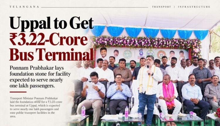 Ponnam lays foundation for ₹3.22-crore Uppal bus terminal